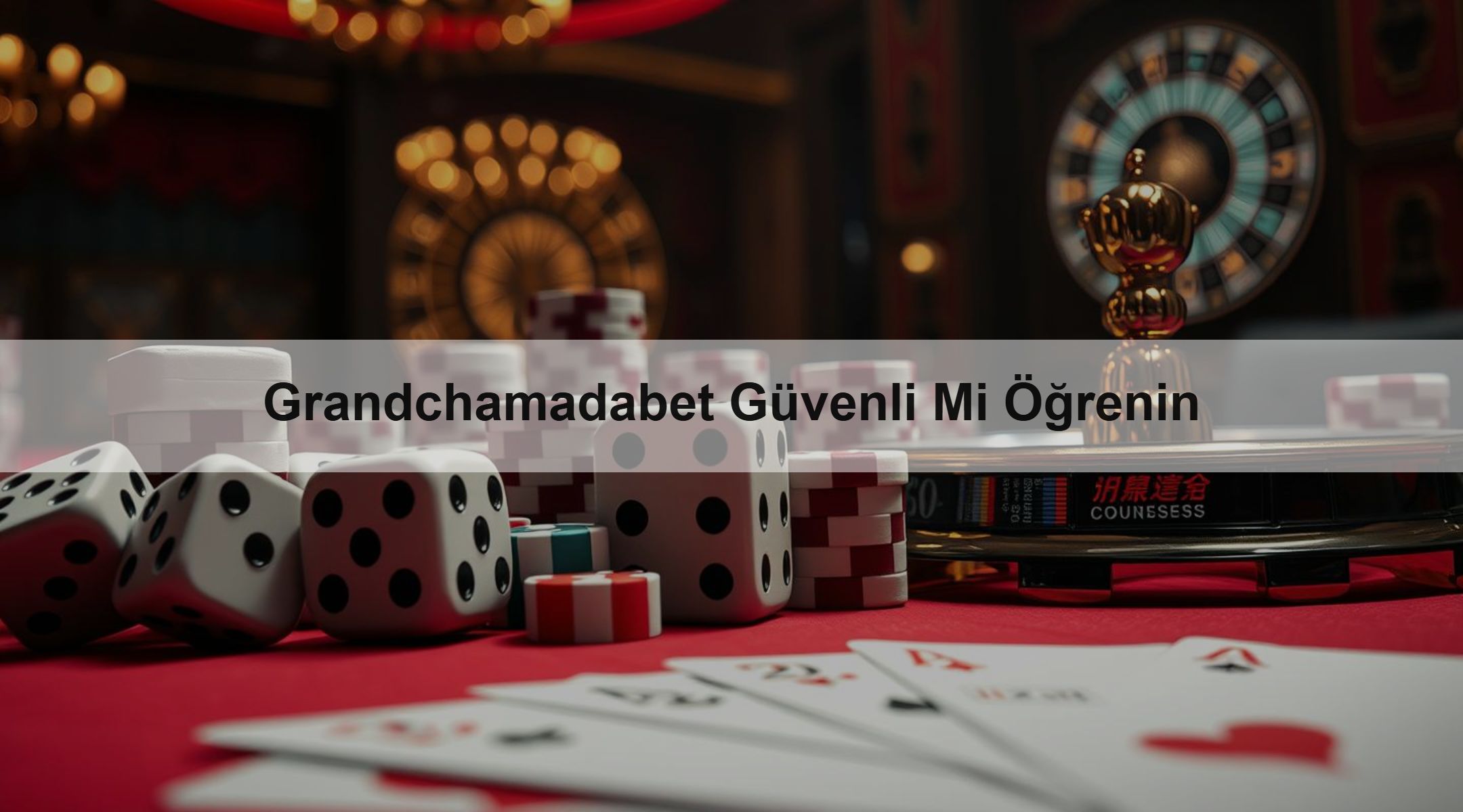 Grandchamadabet Güvenli Mi Öğrenin