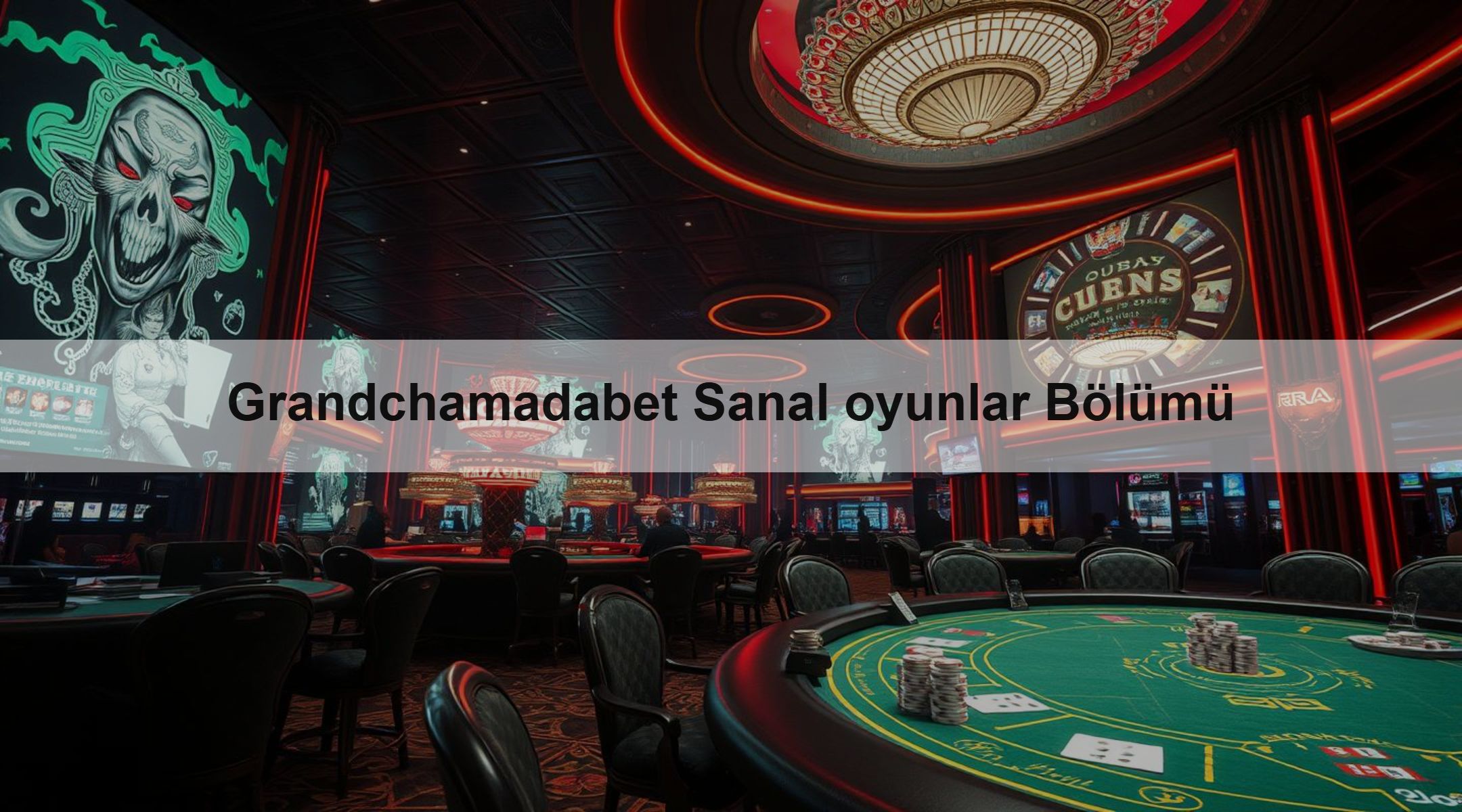 Grandchamadabet Sanal oyunlar Bölümü