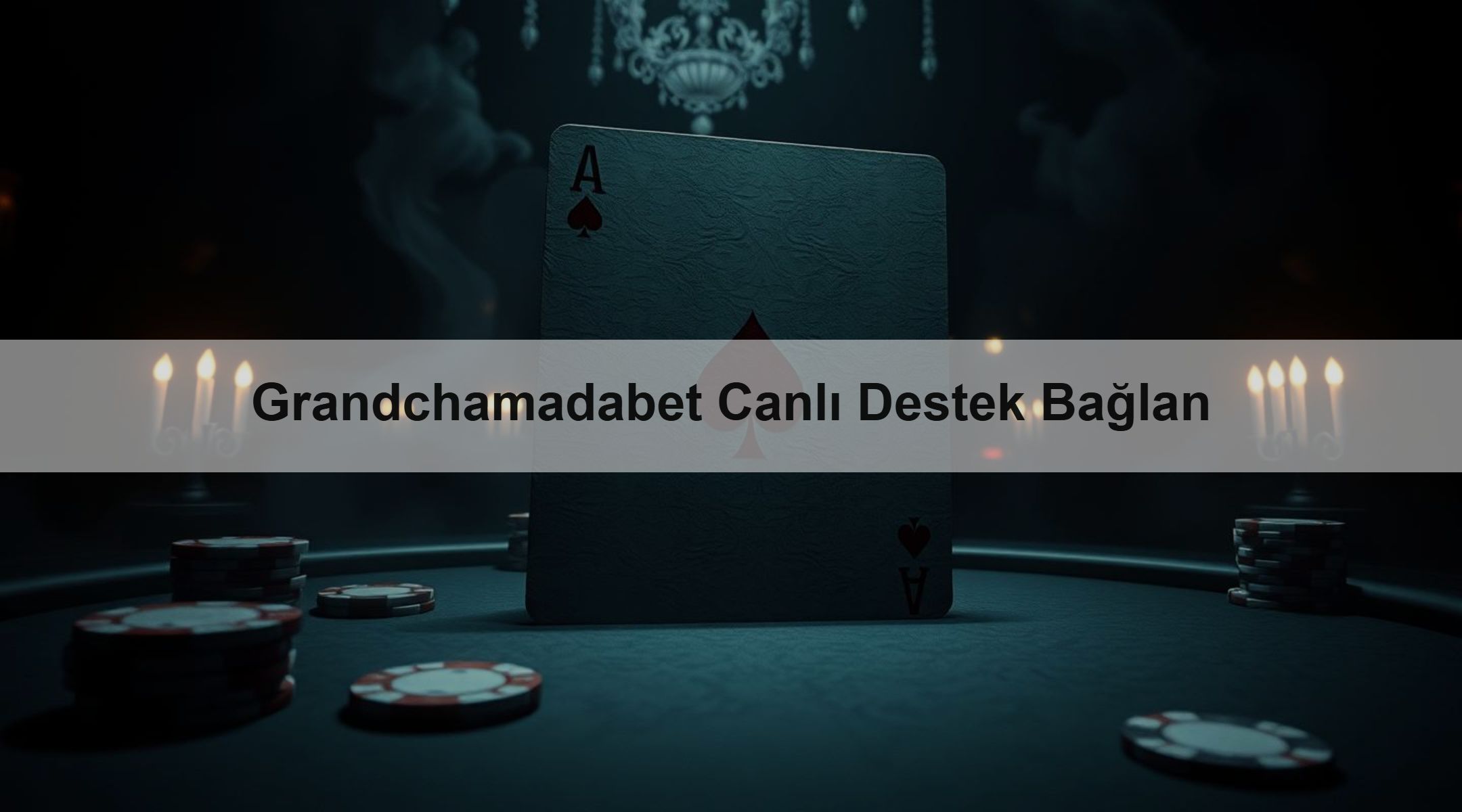 Grandchamadabet Canlı Destek Bağlan