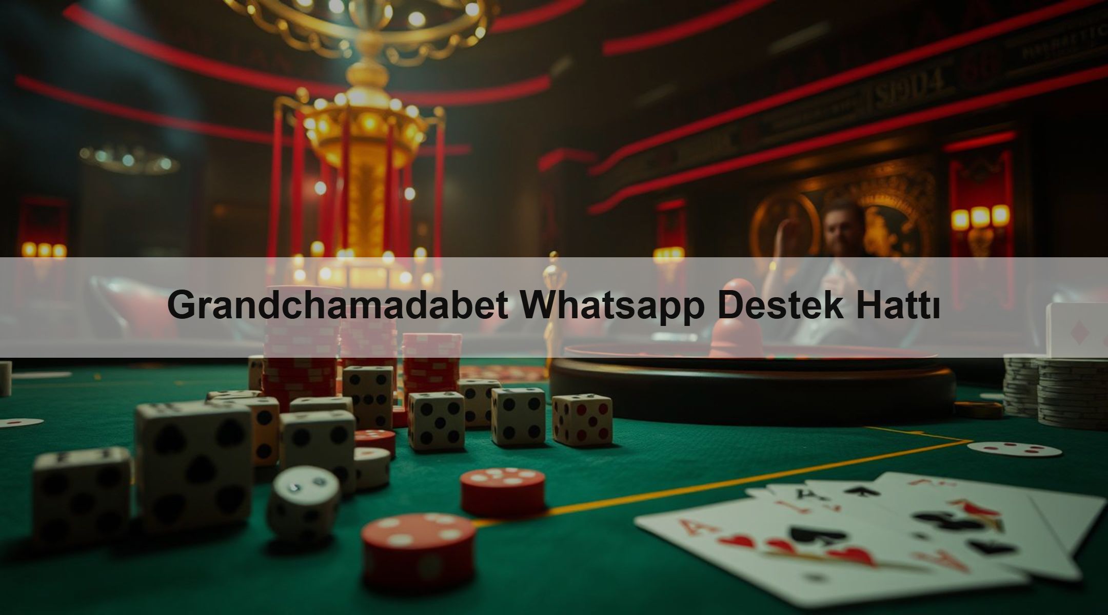 Grandchamadabet Whatsapp Destek Hattı