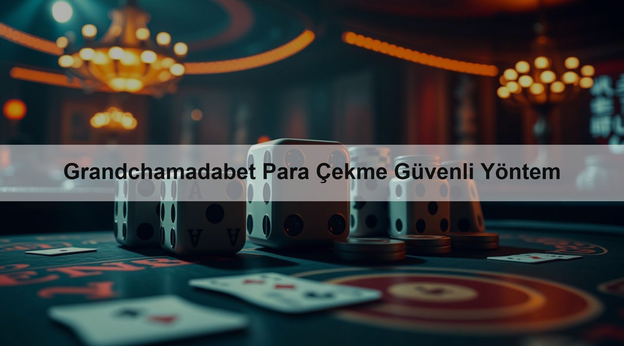 Grandchamadabet Para Çekme Güvenli Yöntem